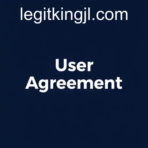 The Role of User Agreements in Digital Interactions: Spotlight on KingJL